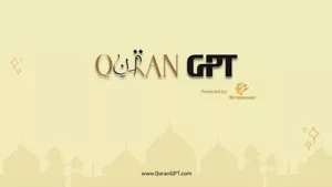 Read more about the article ഖുർആൻ ജിപിടി പരിചയപ്പെടുത്തൽ: ഒന്നിലധികം ഭാഷകളിൽ ഖുർആനിലേക്കുള്ള നിങ്ങളുടെ കവാടം